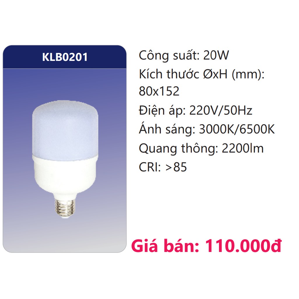 Bóng LED thân nhôm bọc nhựa Duhal 20W KLB0201 BLB0201 dẫn nhiệt