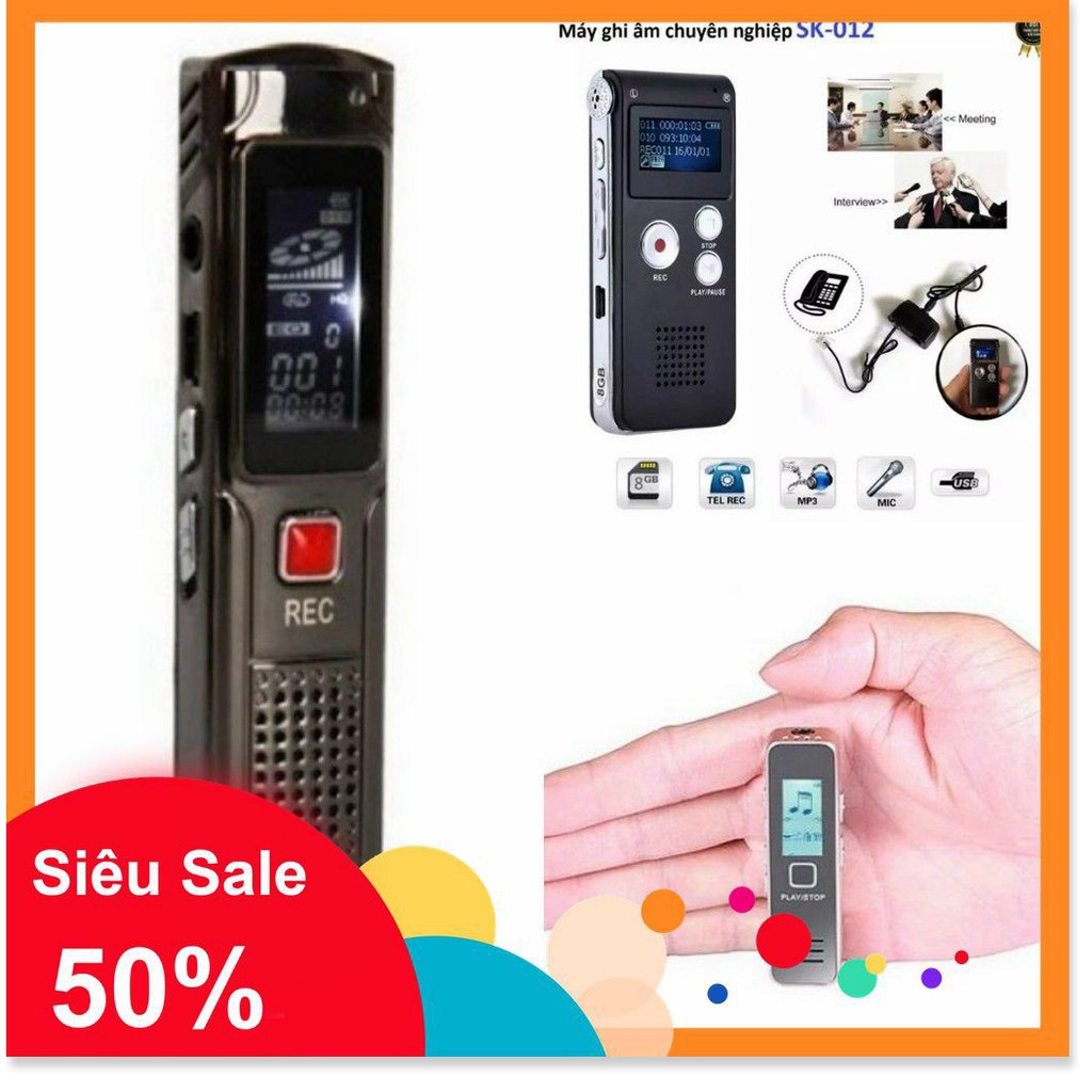 MÁY GHI ÂM CHUYÊN NGHIỆP SK-012, SK-013, SK-007 BỘ NHỚ TRONG 8GB [SALE]