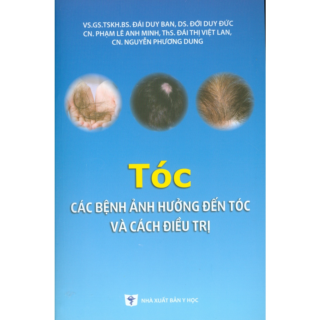 Sách - Tóc, Các Bệnh Ảnh Hưởng Đến Tóc Và Cách Điều Trị