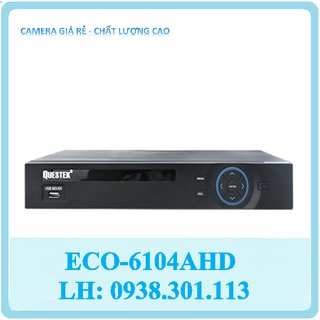 Đầu ghi hình 4 kênh H.264 QUESTEK Eco-6104AHD