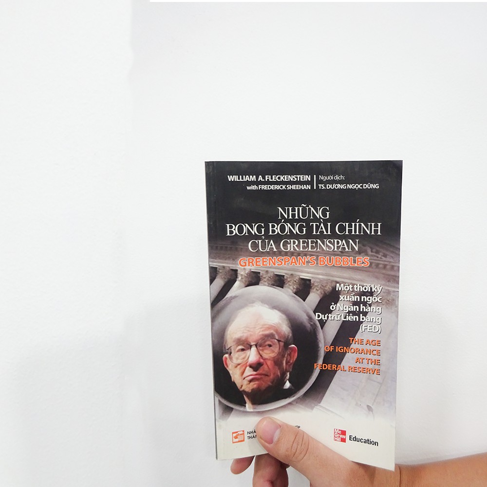 Sách - Những Bong Bóng Tài Chính Của Greenspan - Độc quyền Nhân Văn | BigBuy360 - bigbuy360.vn