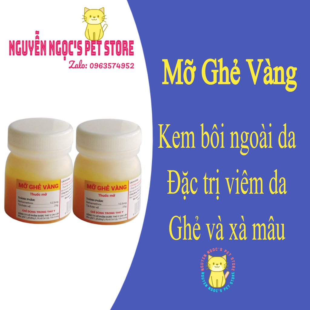 Mỡ Ghẻ Vàng - Mỡ bôi ngoài da cho Chó Mèo