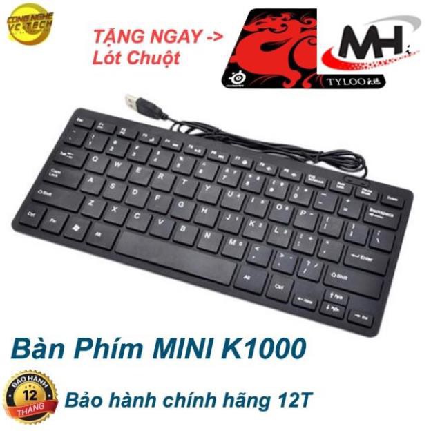 GIẢM 30% {Tặng lót chuột}Bàn Phím Máy Tính MINI K1000- Chuẩn kết nối USB -SIÊU NHỎ GỌN, TIỆN LỢI