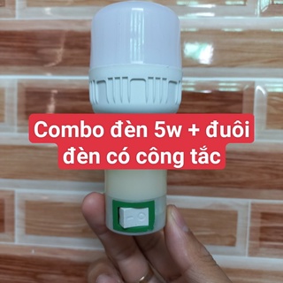 Combo Bóng đèn led búp trụ tiết kiệm điện 5w và đuôi đèn có công tắc