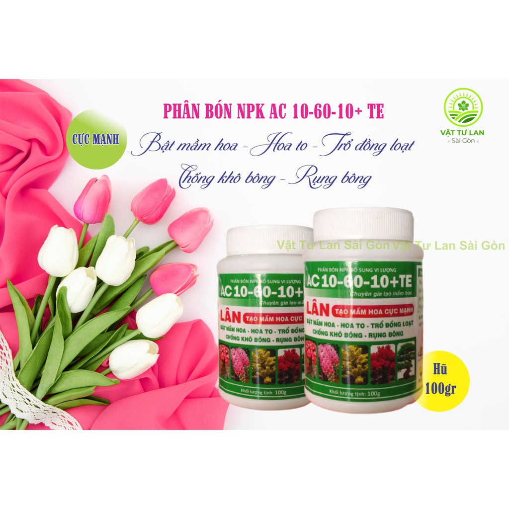 Phân Bón Siêu Lân 10-60-10+TE Tạo Mầm Hoa hũ 100gr