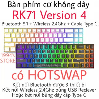 Bộ Kit Bàn Phím Cơ RK71 Pro Gaming Version 4.0 - HOTSWAP - Bluetooth 5.1 - Wireless 2.4G - Led RGB - Phần mềm CUSTOM