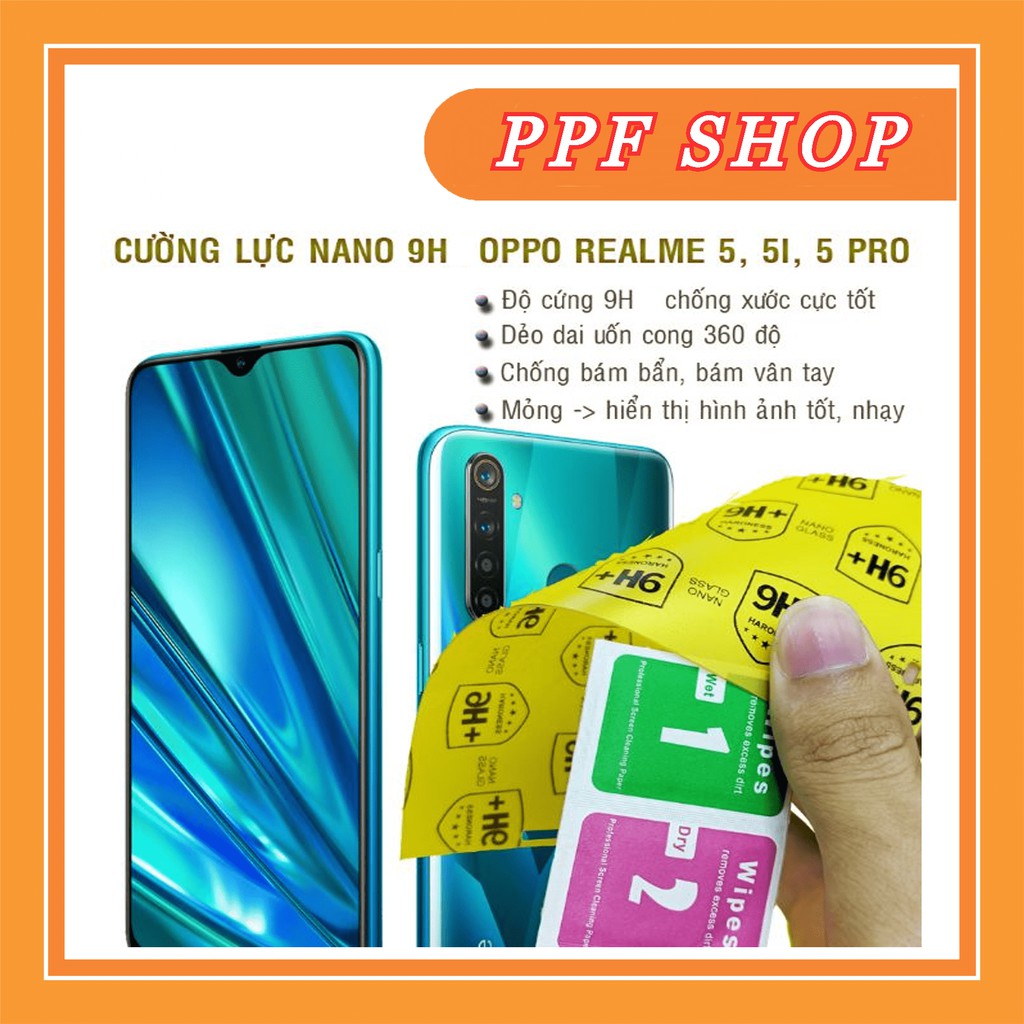 Kính cường lực dẻo nano Oppo Realme 5, 5I, 5 Pro