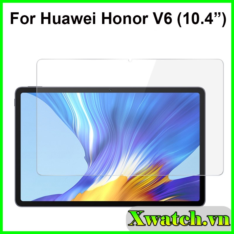 Cường lực bào vệ  màn hình Huawei MatePad 10.4 / Honor V6 trong suốt