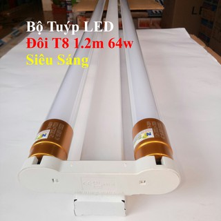 Bộ Tuýp LED Đôi T8 1.2m 64w Siêu Sáng [1 Máng Đôi 1.2m và 2 Bóng 1.2m 32w] Bóng Đầu Nhôm Tản Nhiệt Rất Tốt
