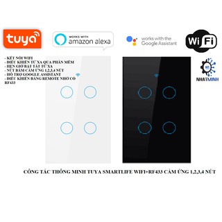 CÔNG TẮC THÔNG MINH WIFI TUYA(WIFI + RF433),CÔNG TẮC TUYA 4 NÚT CHỮ NHẬT CẢM ỨNG ĐIỀU KHIỂN TỪ XA