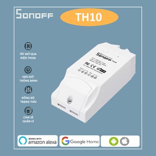 Công Tắc Điều Khiển Wifi Cảm Biến Sonoff TH10 (Chưa bao gồm đầu cảm biến)