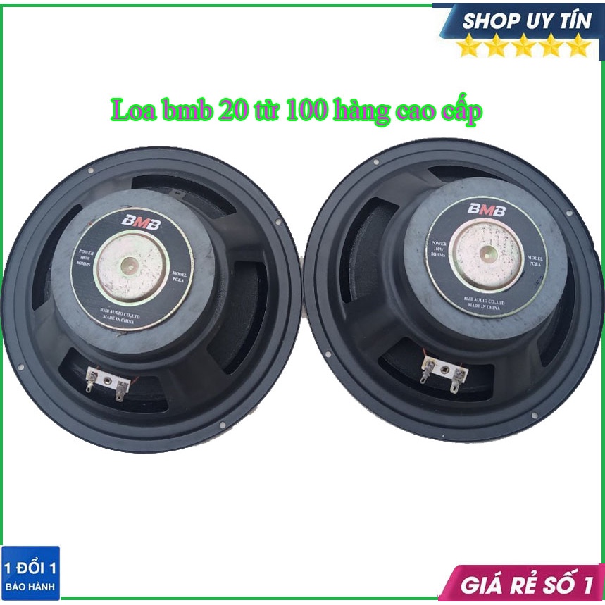 LOA BASS 20 BMB TỪ 100