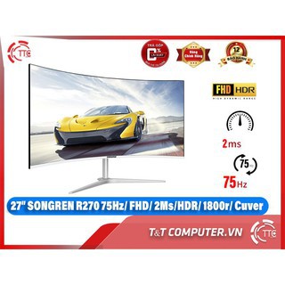 MÀN HÌNH MÁY TÍNH SONGREN GAMING 27INCH 75Hz LED FULLHD CONG FULL VIỀN NEW FULLBOX 100%