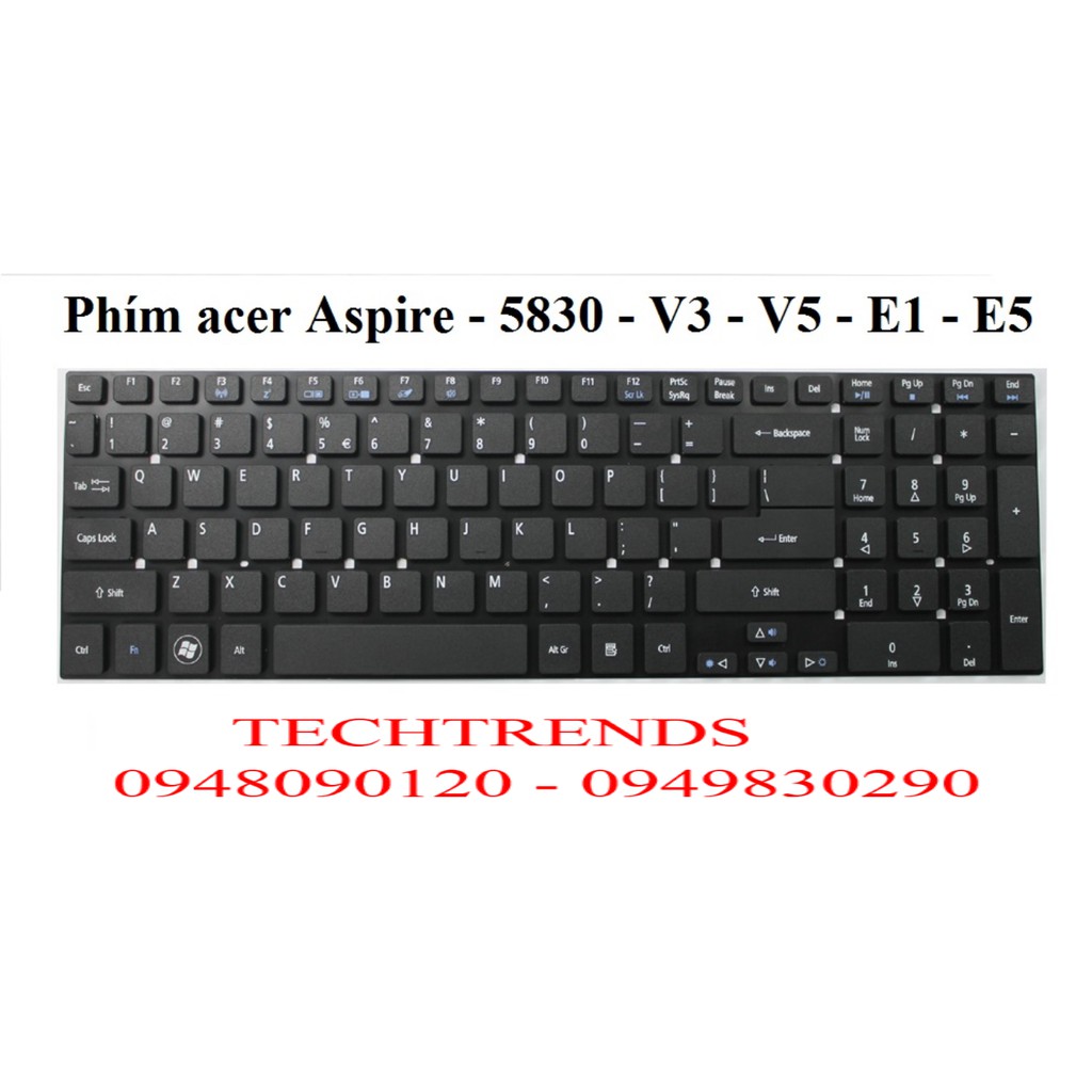 Bàn phím laptop Acer Aspire 5830 5830G 5830T 5830TG 5755 5755G - V3-531, V3-551, V3-571, V3-572, V3-731, V5-561