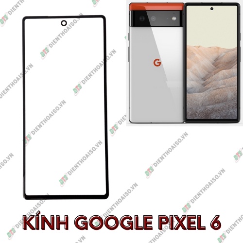 Mặt kính google pixel 6