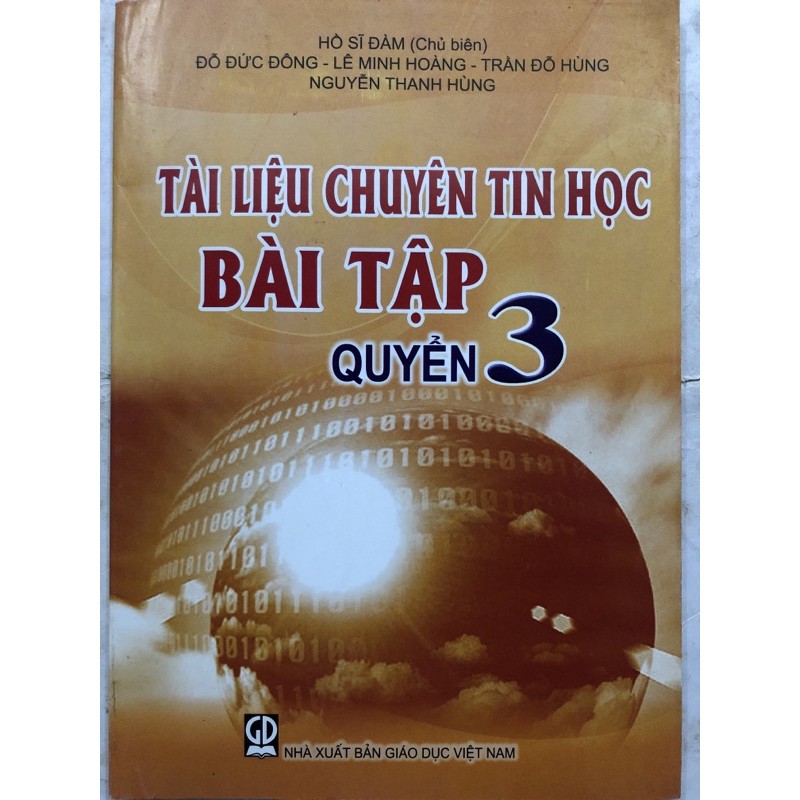 Sách - Tài liệu chuyên Tin Học Bài tập Quyển 3