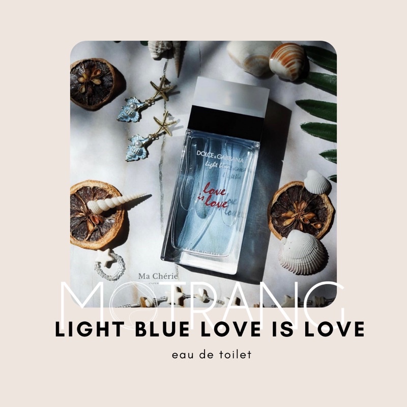 Nước Hoa Dolce & Gabbana Light blue Love is Love Bản Nam & Nữ EDT Hương Cam Chanh Hiện Đại Nam Tính 5ml - 10ml - 20ml