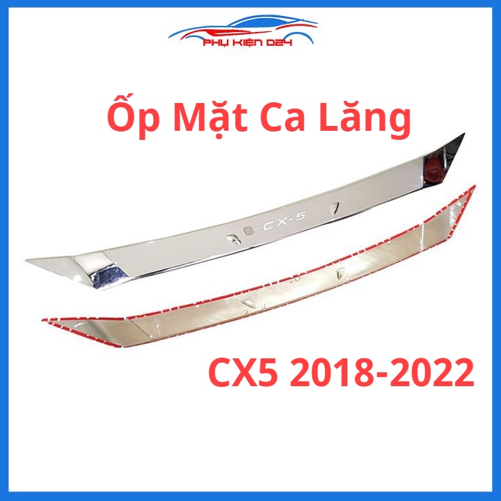 Ốp trang trí mặt ca lăng CX5 CX-5 2018-2019-2020-2021-2022 lắp viền mí capo