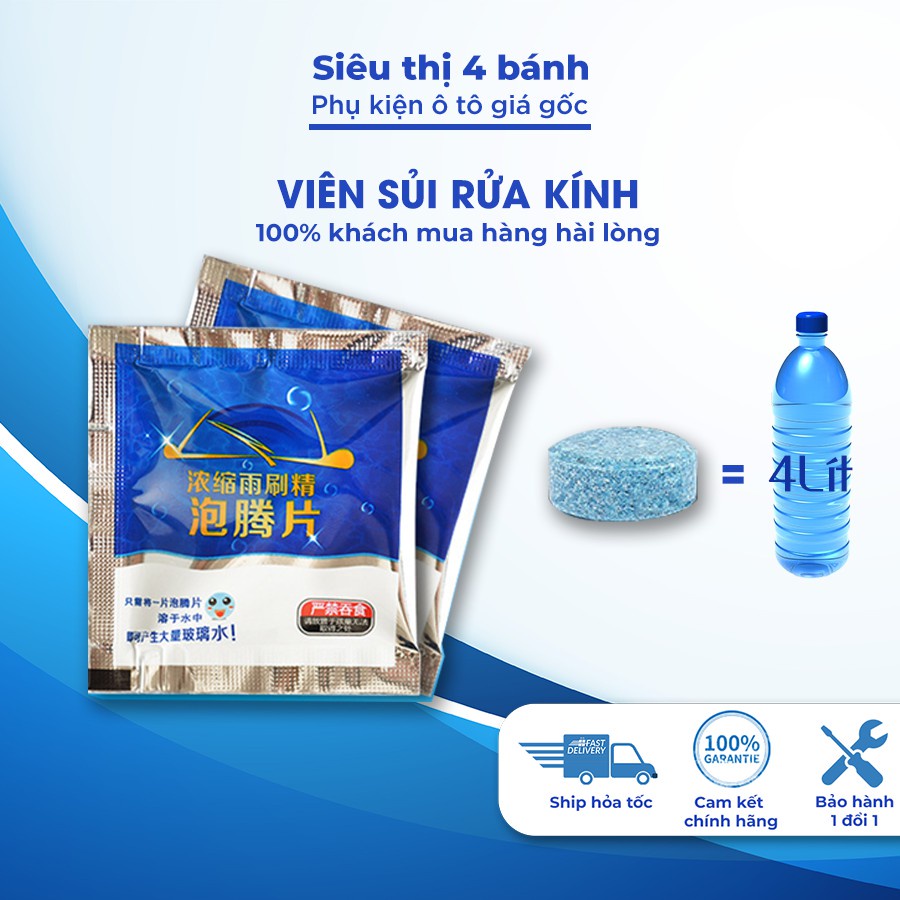 Viên sủi rửa kính ô tô đa năng, 1 viên pha với 4 lít nước - nước rửa kính ô tô sạch bóng