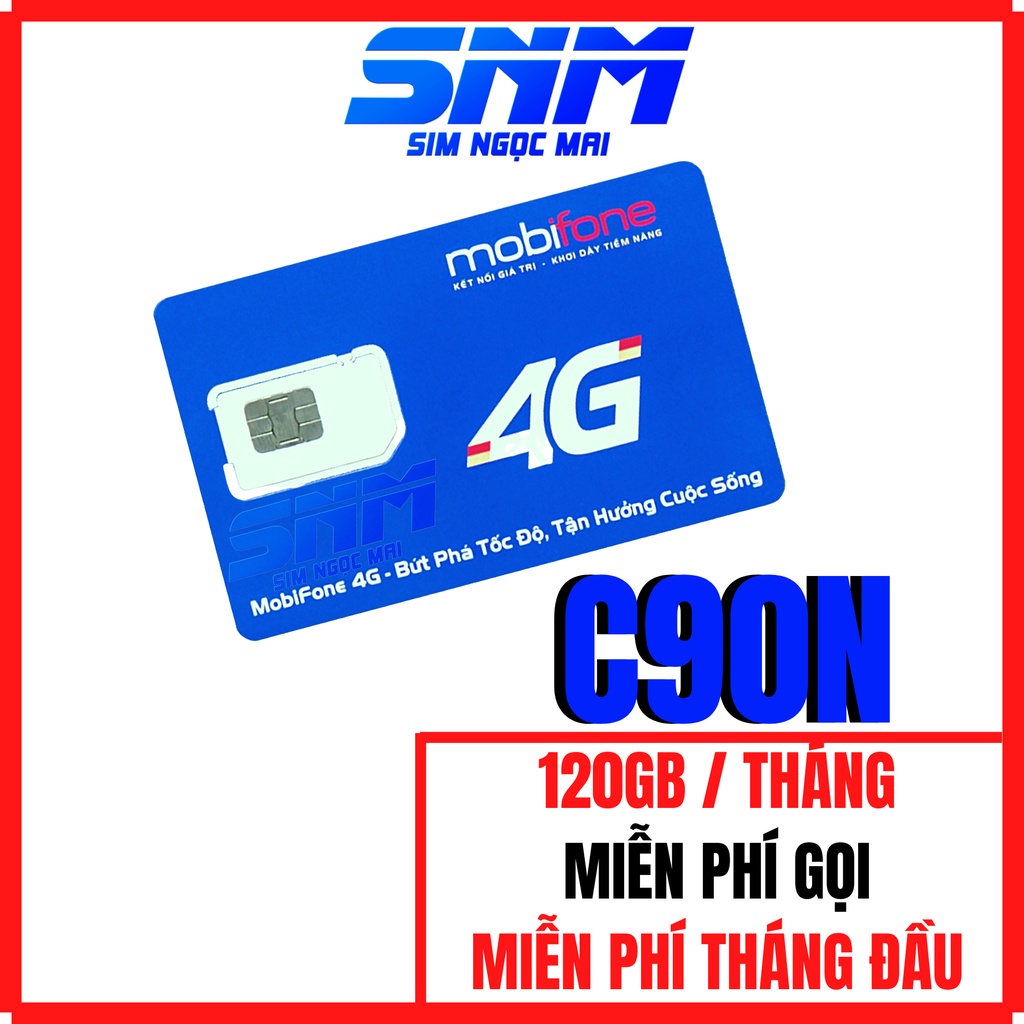 Sim 4G Mobifone C90N - FV119 Free Tháng Đầu - 4GB/NGÀY - 120GB DATA TỐC ĐỘ CAO - MIỄN PHÍ GỌI - SIM NGỌC MAI