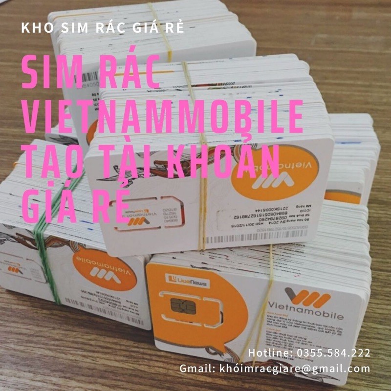 Sim Rác Vietnammobile tạo các loại tài khoản làm mmo giá rẻ