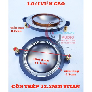 Côn trép 750 vòng coil 72.2mm - loại viền cao - giá 1 cái - coil treble 750