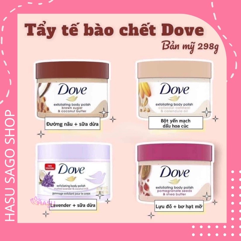 [HÀNG MỸ] TẨY DA CHẾT TOÀN THÂN BODY SCRUB DOVE EXDOLIATING BODY POLISH USA 298g