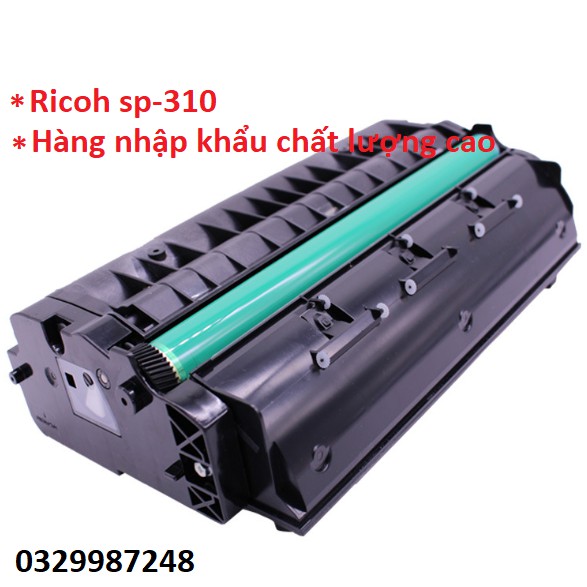 Hộp mực Ricoh Sp 310 📌 HÀNG NHẬP KHẨU 📌 FULL BOX 📌 Ricoh Sp 310DN- 310SFN/320DN/325DNW/320SN/325SFNW