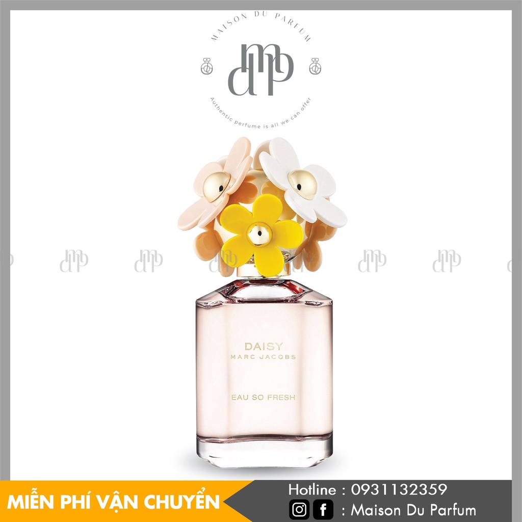 ⚜️Nước hoa Marc Jacobs Daisy Eau so Fresh - Maison Du Parfum