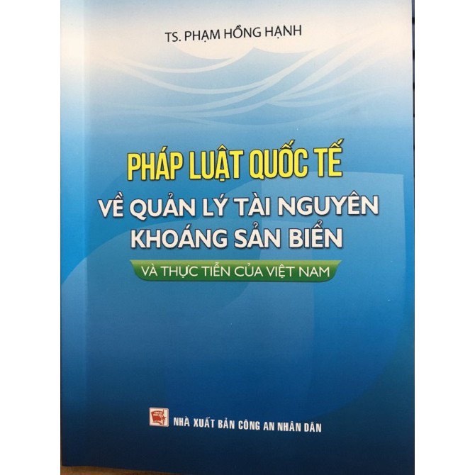 Sách - Pháp luật quốc tế về tài nguyên khoáng sản biển và thực tiễn của Việt Nam