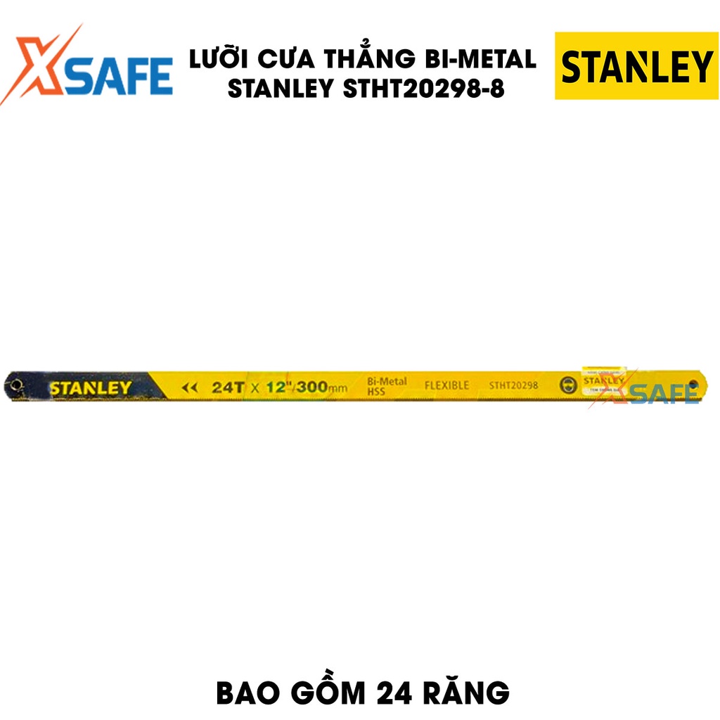 Lưỡi cưa thẳng BI-METAL 12’’- 300mm (Hộp 100 lưỡi) STANLEY lưỡi dày, chống bám Lưỡi cưa cao cấp - Chính hãng