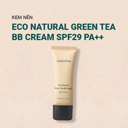 Kem nền BB trang điểm innisfree Eco Natural Green Tea BB Cream SPF29 PA++ 40ml màu 1