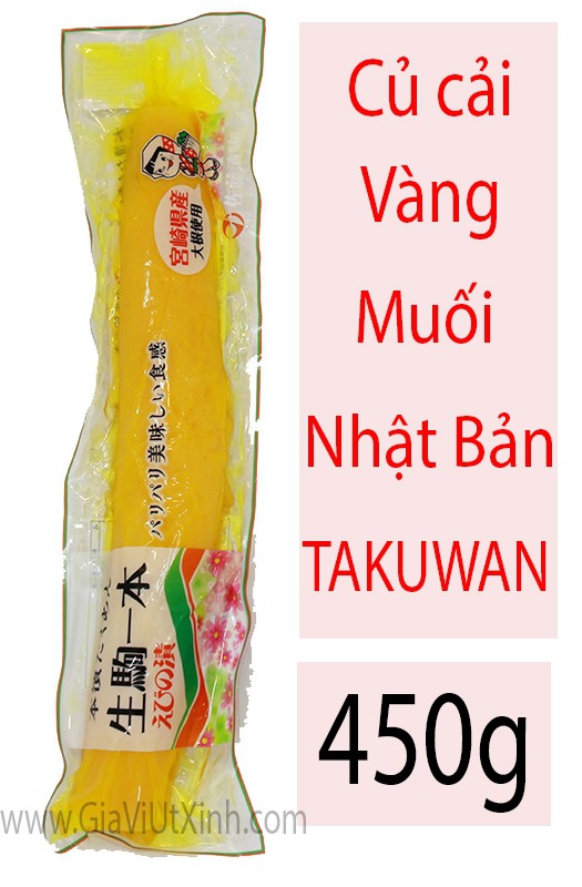 CỦ CẢI VÀNG MUỐI NHẬT BẢN 450G - TAKUWAN
