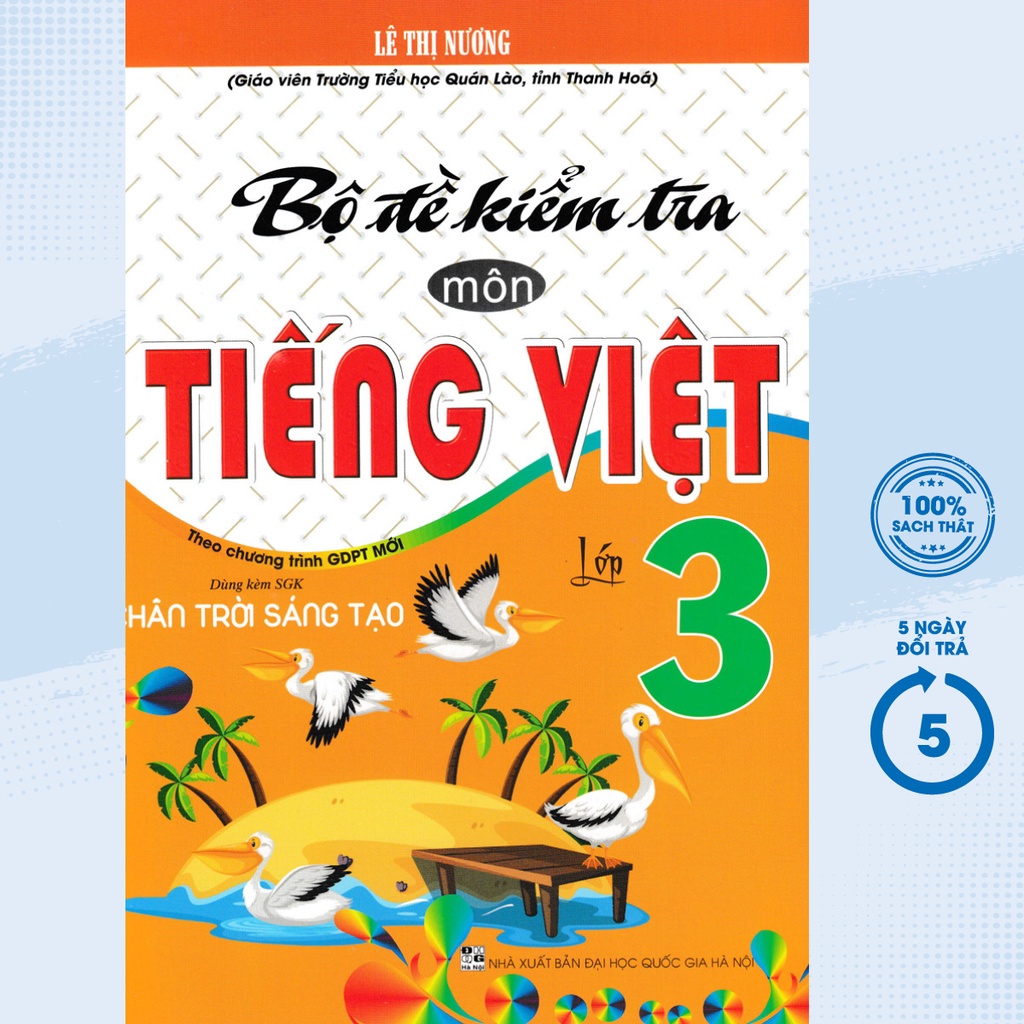 Sách Bổ Trợ - Bộ Đề Kiểm Tra Môn Tiếng Việt Lớp 3 (Dùng Kèm SGK Chân Trời Sáng Tạo) - HA