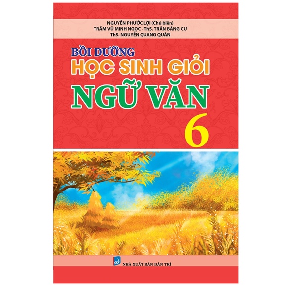 Sách - Bồi Dưỡng Học Sinh Giỏi Ngữ Văn 6