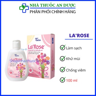Dung dịch vệ sinh phụ nữ La Rose Làm sạch khử mùi ngăn ngừa vi khuẩn Chai 100ml (che tên khi giao hàng)