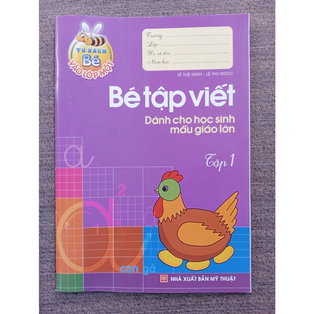 Sách - Bé Tập Viết - Dành Cho Học Sinh Mẫu Giáo Lớn