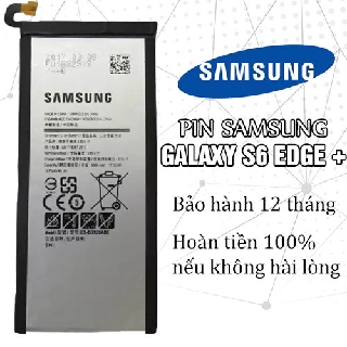 Pin Samsung Galaxy S6 Edge+ Bảo hành 12 tháng - Hoàn tiền 100% nếu không hài lòng