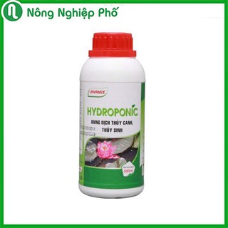 DUNG DỊCH THỦY CANH, THỦY SINH HYDROPONIC
