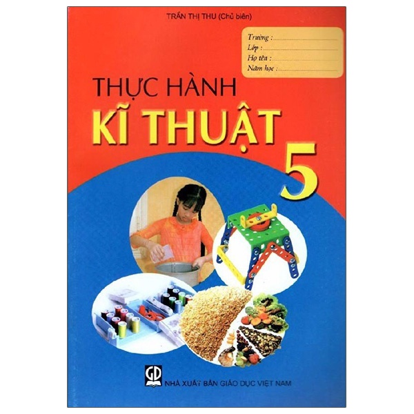 Sách - Thực Hành Kĩ Thuật Lớp 5