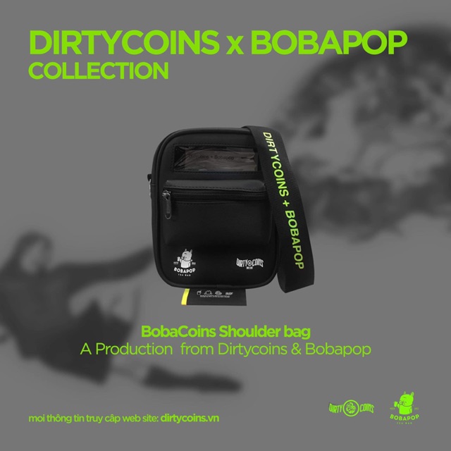 Túi Dirty Coins x Bobapop
