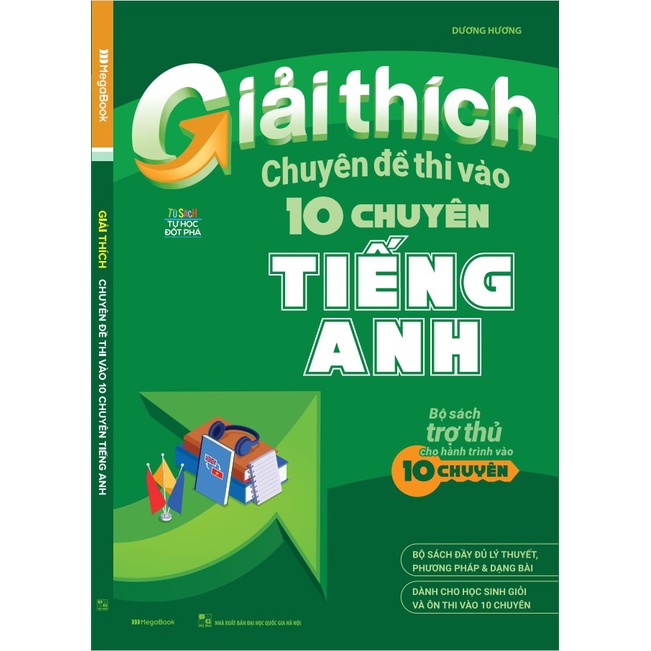 Sách Giải thích chuyên đề thi vào 10 chuyên tiếng Anh