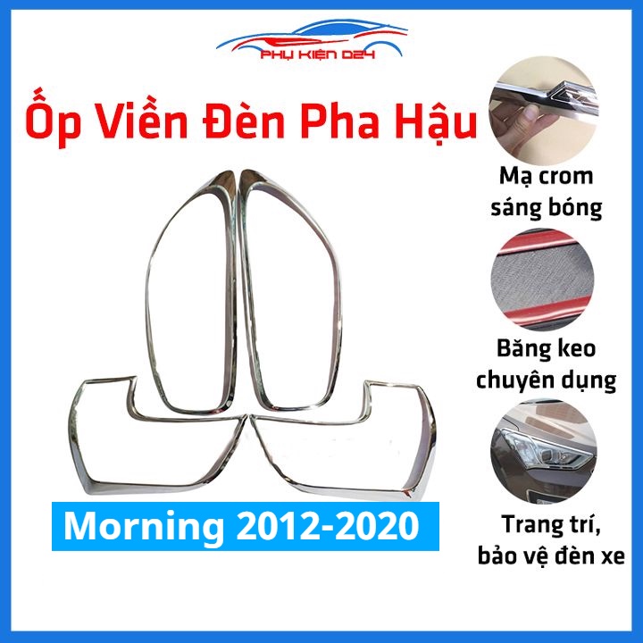 Ốp viền đèn pha hậu mạ crom Morning 2012-2013-2014-2015-2016-2017-2018-2019-2020 chống trầy trang trí bảo vệ xe