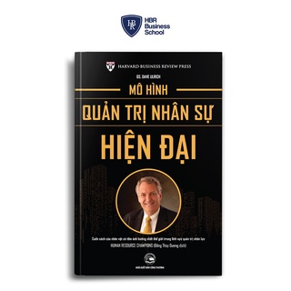 Sách HBR - Mô hình quản trị nhân sự hiện đại