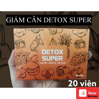 Detox khữ mỡ ban đêm Hộp 20viên giảm cân Detox Super