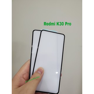 Cường lực Xiaomi Redmi K30 Pro Full màn ôm màn 3D trơn mượt vuốt không cấn tay xêm xêm Nillkin XD 1