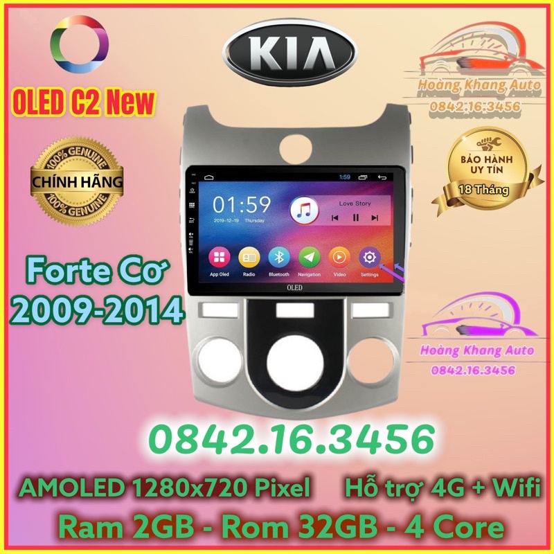 Màn hình Android OLED C2 New Theo Xe Forte 2009 - 2014 ĐH cơ, 9 inch kèm dưỡng và  jack nguồn zin