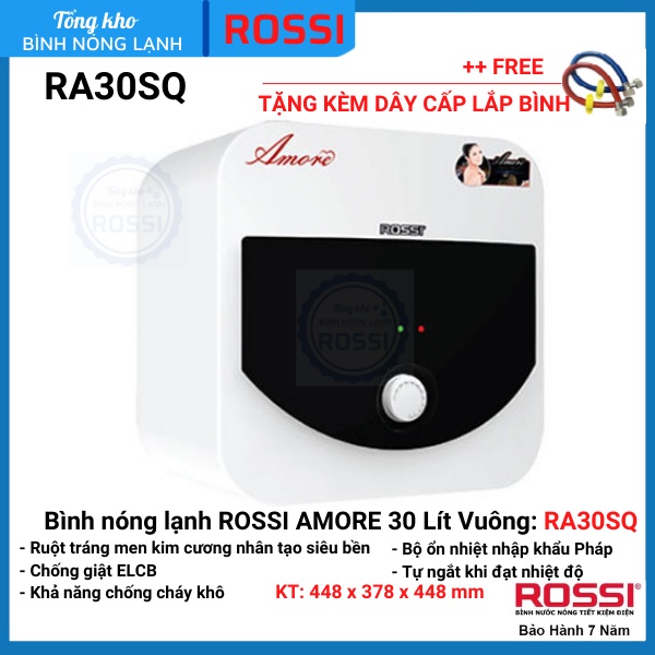 Bình nước nóng 30L Rossi Amore RA 30SQ vuông CHÍNH HÃNG, bảo hành 7 năm toàn quốc, tân á đại thành online