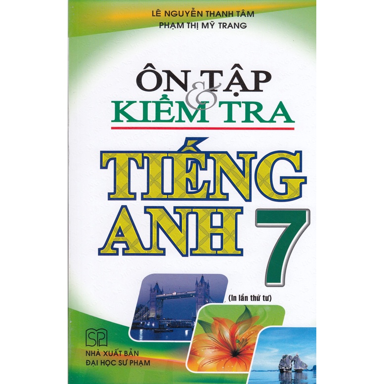 Sách - Ôn Tập Và Kiểm Tra Tiếng Anh 7