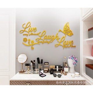 Tranh dán tường mica 3d , Live and love laugh